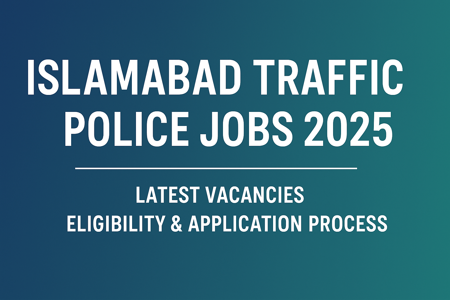 Islamabad Traffic Police jobs 2025